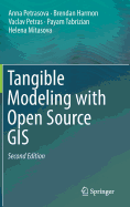 Tangible Modeling with Open Source GIS