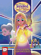 Tangled: The Series - Hair-Raising Adventures