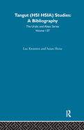 Tangut (HSI HSIA) Studies: A Bibliography