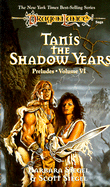 Tanis: The Shadow Years