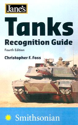 Tank Recognition Guide - Foss, Christopher F.