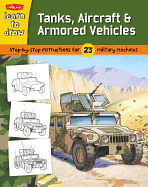 Tanks, Aircraft & Armored Vehicles