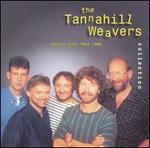 Tannahill Weavers Collection: Choice Cuts 1987-1996