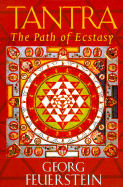 Tantra: The Path of Ecstasy