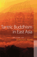 Tantric Buddhism in East Asia