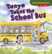 Tanya Takes the School Bus