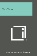 Tao Tales - Rideout, Henry Milner
