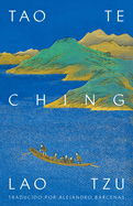 Tao Te Ching / Tao Te Ching