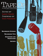 Tape Op: The Book about Creative Music Recording