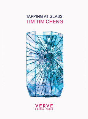 Tapping At Glass - Cheng, Tim Tim