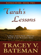 Tarah's Lessons - Bateman, Tracey V