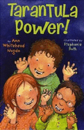 Tarantula Power! - Nagda, Ann Whitehead