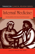 Tarascon Clinical Review Series: Internal Medicine: .