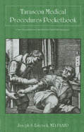 Tarascon Medical Procedures Pocketbook: .