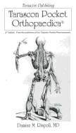 Tarascon Pocket Orthopaedica: .