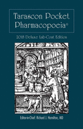 Tarascon Pocket Pharmacopoeia 2018 Deluxe Lab-Coat Edition: .