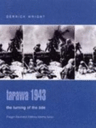 Tarawa 1943: The Turning of the Tide