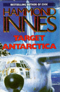 Target Antarctica - Innes, Hammond