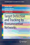 Target Detection and Tracking by Bionanosensor Networks