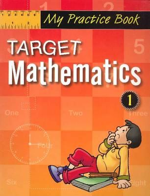 Target Mathematics 1 - Sharma, Purnima, M.A., B.Ed.
