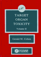 Target Organ Toxicity, Volume II