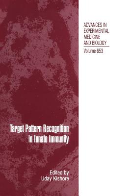 Target Pattern Recognition in Innate Immunity - Kishore, Uday (Editor)