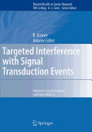 Targeted Interference with Signal Transduction Events
