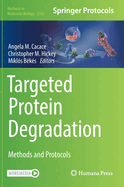 Targeted Protein Degradation: Methods and Protocols