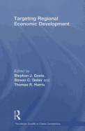 Targeting Regional Economic Development