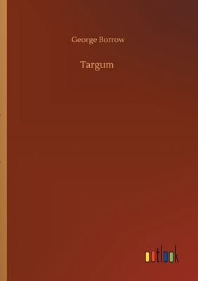 Targum - Borrow, George