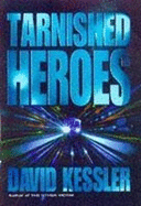 Tarnished Heroes