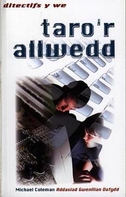 Taro'r Allwedd - Coleman, Michael