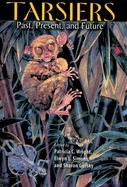 Tarsiers: Past, Present, and Future