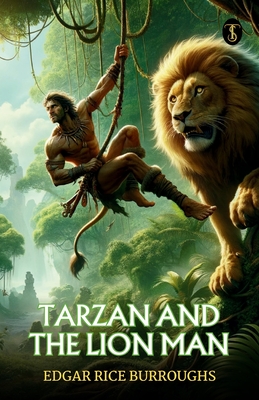 Tarzan And The Lion Man - Burroughs, Edgar Rice