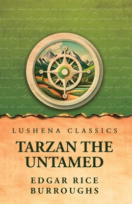 Tarzan the Untamed - Edgar Rice Burroughs