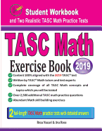 Tasc Math Exercise Book: Student Workbook and Two Realistic Tasc Math Tests