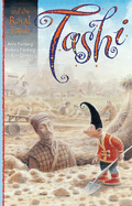Tashi and the Royal Tomb: Volume 10