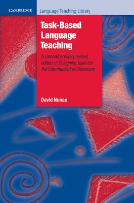 Task-Based Language Teaching - Nunan, David
