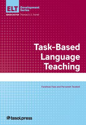 Task-based Language Teaching - Faez, Farahnaz, and Tavakoli, Parvaneh