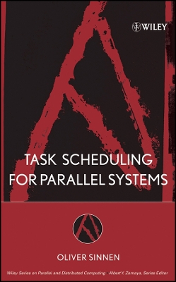 Task Scheduling for Parallel Systems - Sinnen, Oliver
