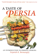 Taste of Persia: An Introduction to Persian Cooking