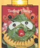 Tasting Things - Fowler, Allan