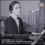 Tatiana Nikolayeva: Prague Recordings