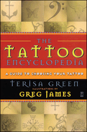Tattoo Encyclopedia: A Guide to Choosing Your Tattoo (Original)
