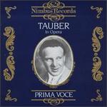 Tauber in Opera