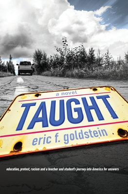 Taught - Goldstein, Eric F
