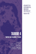 Taurine 4: Taurine and Excitable Tissues