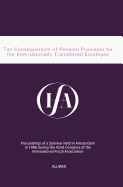 Tax Consequences Of Pension Provision For The Internationally Tra