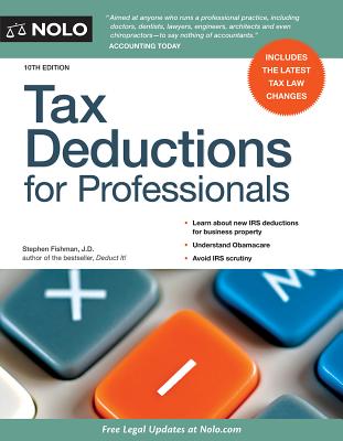 Tax Deductions for Professionals - Fishman, Stephen, Jd