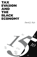 Tax Evasion and the Black Economy